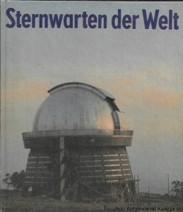 Sternwarten der Welt  / Siegfried Marx, Werner Pfau  