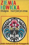 Ziemia Łowicka Mapa turystyczna  / Brak autora  