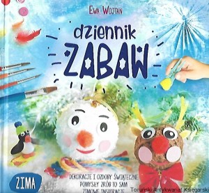 Dziennik zabaw : zima / Ewa Wojtan 