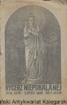 Rycerz Niepokalanej Rok XXVI lipiec 1947 Nr 7 (239)  / Praca zbiorowa 