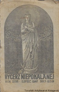 Rycerz Niepokalanej Rok XXVI lipiec 1947 Nr 7 (239)  / Praca zbiorowa 
