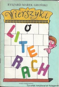 Wierszyki o literach  / Ryszard Marek Groński  