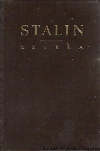 Dzieła Tom I 1901-1907 / J. W. Stalin