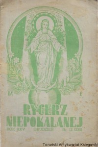 Rycerz Niepokalanej Rok XXV grudzień Nr 12 (232)  / Praca zbiorowa 