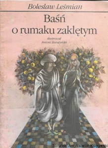 Baśń o rumaku zaklętym / Bolesław Leśmian  