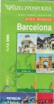 Barcelona Plan miasta : Rzeczpospolita /  Brak autora  