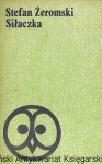 Siłaczka : Biblioteka Lektur Szkolnych / Stefan Żeromski  