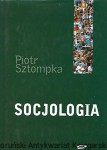 Socjologia : Analiza społeczeństwa / Piotr Sztompka