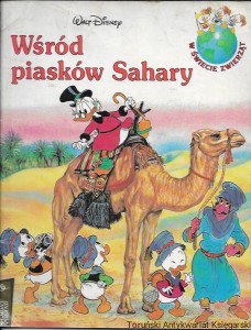 Wśród piasków Sahary : W świecie zwierząt  / Walt Disney 