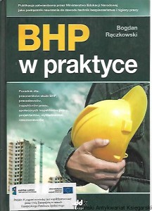 BHP  praktyce / Bogdan Rączkowski