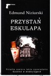 Przystań Eskulapa. Szantaż w wodociągach Autor / Edmund Niziurski