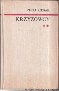 Krzyżowcy t. 2 / Zofia Kossak