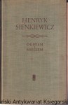 Ogniem i Mieczem t. 1 / Henryk Sienkiewicz