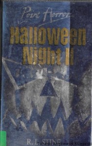 Halloween Night II : Point Horror / R. L. Stine  