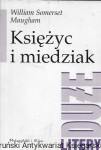 Księżyc i miedziak  / William Somerset Maugham    