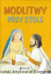 Modlitwy przy stole  / Silvia Vecchini (red.)