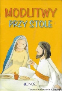Modlitwy przy stole  / Silvia Vecchini (red.)