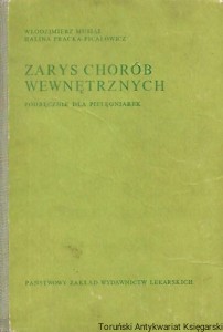 Zarys chorób wewnętrznych : Podręcznik dla pielęgniarek / Włodzimierz Musiał, Halina Pracka-Ficałowicz 