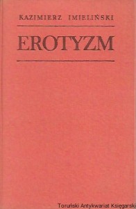Erotyzm / Kazimierz Imieliński