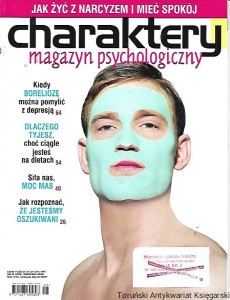 Charaktery magazyn psychologiczne Nr 8 (259), sierpień 2018 Rok XXII / Praca zbiorowa