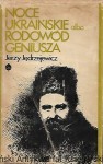 Noce ukraińskie albo rodowód geniusza : Opowieść o Szewczence / Jerzy Jędrzejewicz 