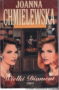 Wielki diament Tom II / Joanna Chmielewska