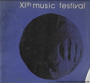  XIth music festival : XI Music Festival on the 500th Anniversary of the Birth of Nicolaus Copernicus : Bydgoszcz-Toruń-Lubostroń 5th-12th September 1973 : Program /  Praca zbiorowa  