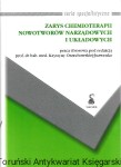 Zarys chemioterapii nowotworów narządowych i układowych : Seria specjalistyczna / Krystyna Orzechowska-Juzwenko (red.)