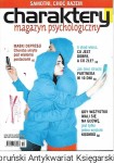 Charaktery magazyn psychologiczne Nr 10 (261), październik 2018 Rok XXII / Praca zbiorowa