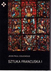 Sztuka francuska I / Jean Paul Couchoud 
