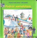 Podróż samolotem : Poznaj nowe słowa i ułóż puzzle  / Praca zbiorowa  