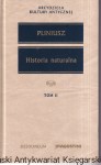  Historia naturalna Tom II : Arcydzieła Kultury Antycznej / Pliniusz 