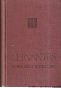 Przemyślny szlachcic. Don Kichote z Manczy Tom 2 / Miguel De Cervantes Saavedra