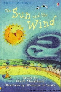 The Sun and the Wind : Usborne first reading: Level one  / Mairi Mackinnon  