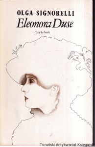 Eleonora Duse / Olga Signorelli 
