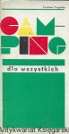 Camping dla wszystkich  / Krystyna Progulska  