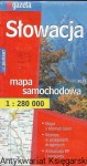 Słowacja : Mapa samochodowa : Gazeta Wyborcza  / Praca zbiorowa  