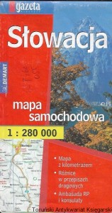 Słowacja : Mapa samochodowa : Gazeta Wyborcza  / Praca zbiorowa  