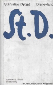 Disneyland : Dzieła  / Stanisław Dygat   