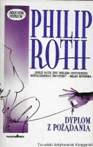 Dyplom z pożądania  / Philip Roth  