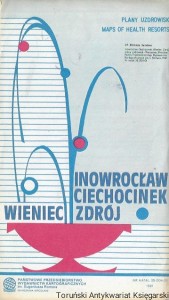 Inowrocław, Ciechocinek, Wieniec Zdrój : Plany uzdrowisk  / Praca zbiorowa 