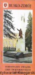 Busko-Zdrój : Turystyczny Związek Gmin Świętokrzyskich Zaprasza  / Praca zbiorowa 