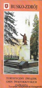 Busko-Zdrój : Turystyczny Związek Gmin Świętokrzyskich Zaprasza  / Praca zbiorowa 