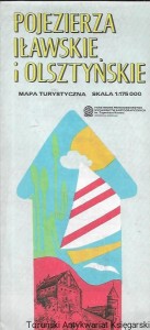 Pojezierza Iławskie i Olsztyńskie : Mapa turystyczna / Praca zbiorowa 
