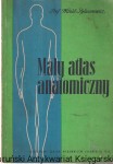 Mały atlas anatomiczny / Prof. Witold Sylwanowicz 