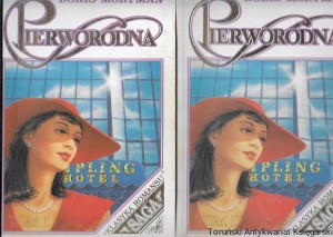 Pierworodna t. 1,2 : Klasyka romansu : Saga  / Doris Mortman  