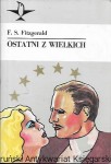 Ostatni z wielkich / Francis Scott Fitzgerald  