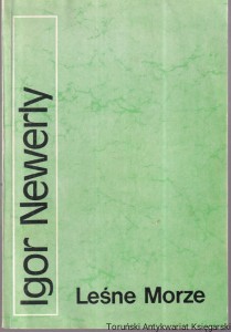 Leśne morze / Igor Newerly (1989)