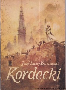 Kordecki : powieść historyczna / Józef Ignacy Kraszewski 