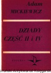 Dziady część II i IV  / Adam Mickiewicz 